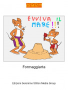 Formaggiarta​​​​​​​ - ESTATE!!!