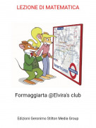 Formaggiarta @Elvira's club - LEZIONE DI MATEMATICA