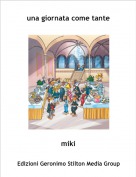 miki - una giornata come tante