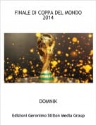 DOMNIK - FINALE DI COPPA DEL MONDO 2014