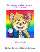belsorriso14 - Mi presento! (Anche se un po' in ritardo!)