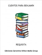 REQUISITA - UN CUENTO PARA BENJAM&Iacute;N