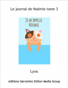 Lyna - Le journal de No&eacute;mie tome 3