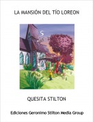 QUESITA STILTON - LA MANSI&Oacute;N DEL T&Iacute;O LOREON