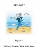 Bigoterri - EN EL MAR 2