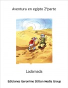Ladamada - Aventura en egipto 2&ordf;parte