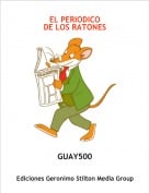 GUAY500 - EL PERIODICODE LOS RATONES