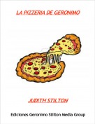 JUDITH STILTON - LA PIZZERIA DE GERONIMO