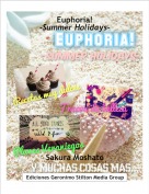Sakura Moshato - Euphoria!-Summer Holidays-