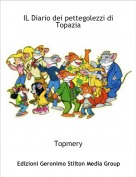 Topmery - IL Diario dei pettegolezzi di Topazia