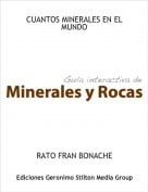 RATO FRAN BONACHE - CUANTOS MINERALES EN EL MUNDO
