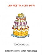 TOPOCONIGLIA - UNA RICETTA CON I BAFFI