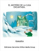 RAMARIA - EL MISTERIO DE LA CASA ENCANTADA.