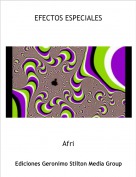 Afri - EFECTOS ESPECIALES