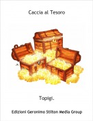 Topigi. - Caccia al Tesoro
