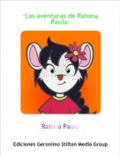 Ratona Paula - &middot;Las aventuras de Ratona Paula&middot;