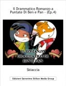 Skiaccia - Il Drammatico Romanzo a Puntate Di Ben e Pan - (Ep.4)