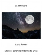 Maria Potter - La escritora
