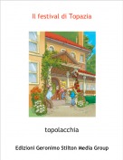 topolacchia - Il festival di Topazia