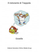 Gioielle - Il ristorante di Trappola