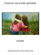 Gioielle - Presento mia sorella (gemella)