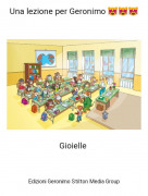 Gioielle - Una lezione per Geronimo 😻😻😻