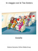 Gioielle - In viaggio con le Tea Sisters