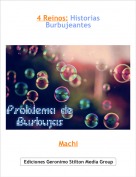 Machi - 4 Reinos: Historias Burbujeantes
