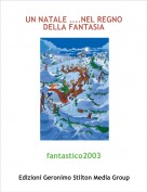 fantastico2003 - UN NATALE ....NEL REGNO DELLA FANTASIA