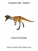 CON STICKERS - VIAGGIO NEL TEMPO