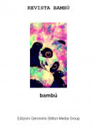 bamb&uacute; - REVISTA BAMB&Uacute;