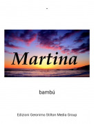 bamb&uacute; - .