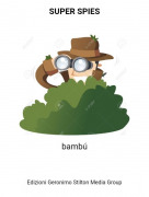 bamb&uacute; - SUPER SPIES