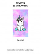bamb&uacute; - REVISTAEL UNICORNIO