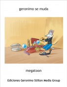 megatoon - geronimo se muda