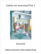 Sarawind - Colette est amoureuse!Tom 2