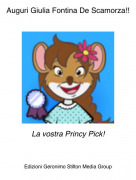 La vostra Princy Pick! - Auguri Giulia Fontina De Scamorza!!