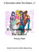 Princy Pick! - Il Giornalino delle Tea Sisters_1!