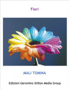 MALI TOMINA - Fiori