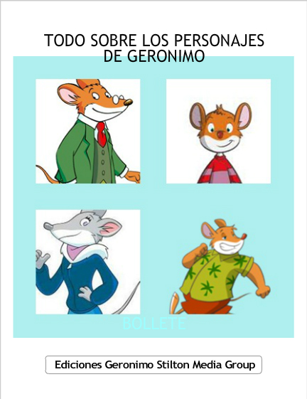 Personajes de Geronimo Stilton: ¿cuál es tu favorito?