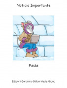 Paula - Noticia Importante