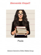 Paula - Bienvenida Vimpa!!!