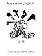 Lali 💖 - Mi nuevo look, &iquest;os gusta?