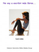 Lalima - No voy a escribir m&aacute;s libros...