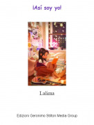 Lalima - &iexcl;As&iacute; soy yo!