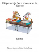 Lalima - #Mipersonaje (para el concurso de Susgan)