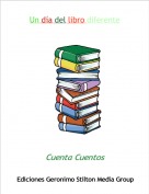Cuenta Cuentos - Un d&iacute;a del libro diferente