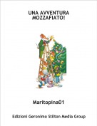 Maritopina01 - UNA AVVENTURA MOZZAFIATO!