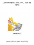 Serena12 - Come funziona il NUOVO club del libro