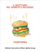 CHIARTOPINA - IL RICETTARIOPIU' SEGRETO E DELIZIOSO!